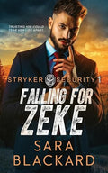 Falling for Zeke - Paperback