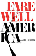 Farewell America - Paperback