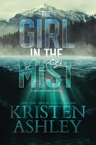 The Girl in the Mist: A Misted Pines Novel - Paperback