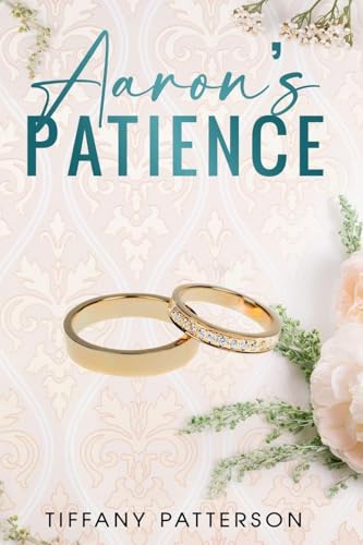 Aaron's Patience - Paperback