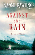 Against the Rain - Paperback