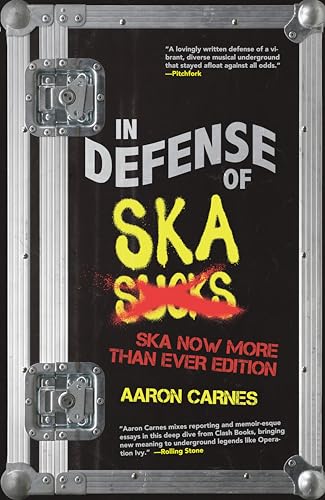 In Defense of Ska: Expanded 2nd Edition - Paperback