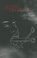 Violent Faculties - Paperback