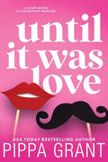 Until It Was Love - Paperback