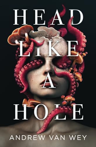 Head Like a Hole: A Novel of Horror - Paperback