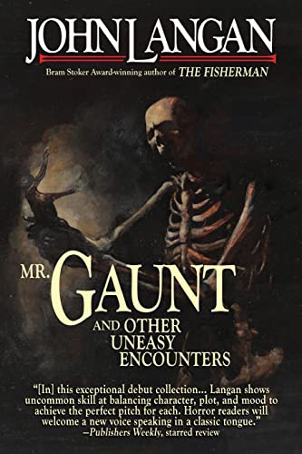 Mr. Gaunt and Other Uneasy Encounters - Paperback