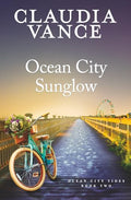 Ocean City Sunglow (Ocean City Tides Book 2) - Paperback