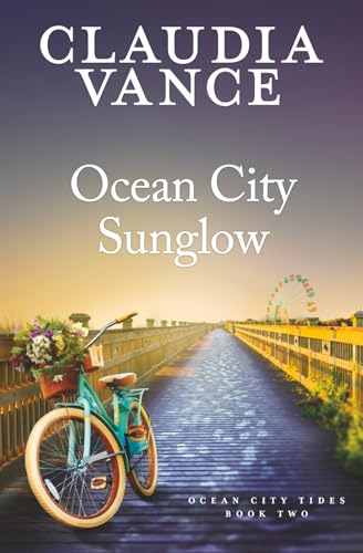 Ocean City Sunglow (Ocean City Tides Book 2) - Paperback