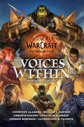 World of Warcraft: The Voices Within (Short Story Collection) - Hardcover