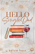 Hello Single Dad - Paperback
