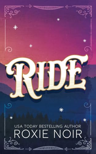 Ride: A Cowboy Romance - Paperback