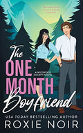 The One Month Boyfriend: An Enemies-to-Lovers Romance - Paperback
