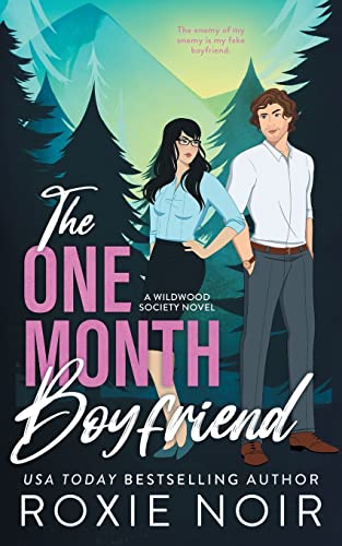 The One Month Boyfriend: An Enemies-to-Lovers Romance - Paperback