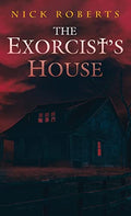 The Exorcist's House - Hardcover