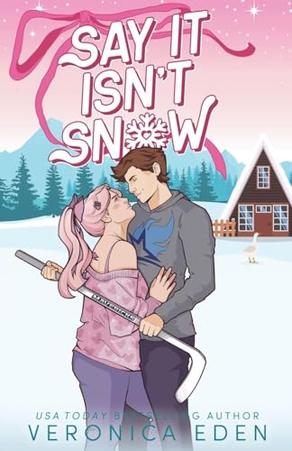 Say It Isn't Snow - Paperback
