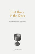 Out There in the Dark - Paperback