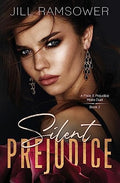 Silent Prejudice: A Pride and Prejudice Mafia Duet - Paperback