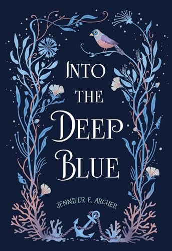 Into the Deep Blue - Hardcover