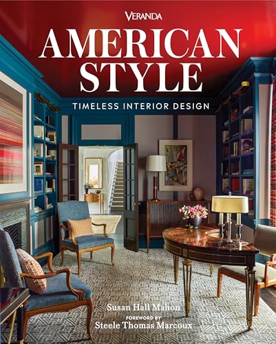 Veranda American Style: Timeless Interior Design - Hardcover