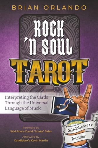 Rock 'n Soul Tarot: Interpreting the Cards through the Universal Language of Music - Paperback