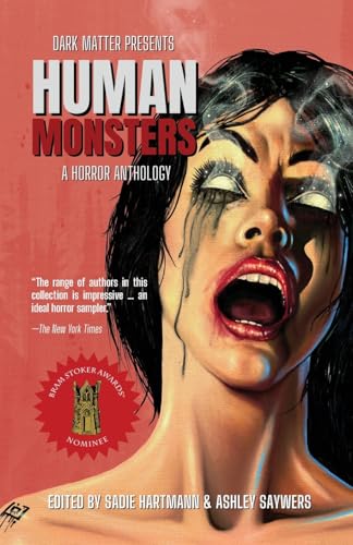 Human Monsters: A Horror Anthology - Paperback