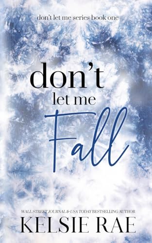 Don't Let Me Fall - Paperback