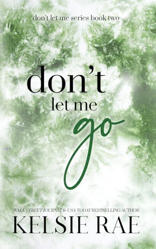 Don't Let Me Go - Paperback