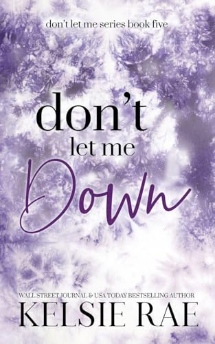 Don't Let Me Down - Paperback