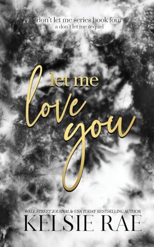 Let Me Love You - Paperback