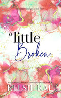 A Little Broken - Paperback