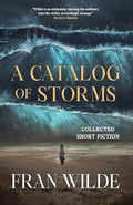 A Catalog of Storms - Paperback