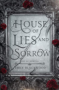House of Lies and Sorrow - Paperback