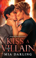 Kiss A Villain: A Dark MM Mafia Romance - Paperback
