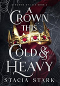 A Crown This Cold and Heavy - Hardcover