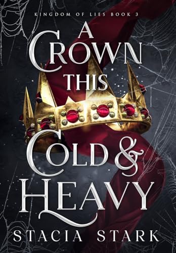 A Crown This Cold and Heavy - Hardcover