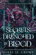 Secrets Drenched in Blood: The Complete Midnight Harbor Series - Paperback