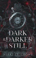 Dark & Darker Still: A Vane and Roc Origin Story - Paperback