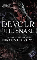Devour the Snake: A Captain Hook, Crocodile, and Wendy Darling Reimagining - Paperback