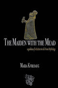 The Maiden With The Mead - Paperback