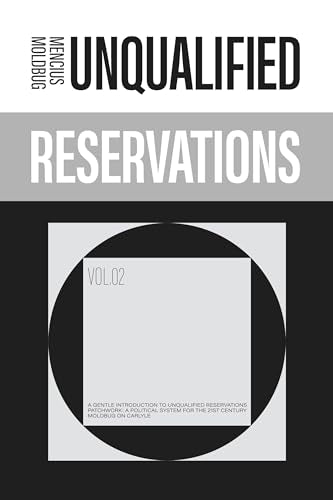 Unqualified Reservations: Volume 2 - Hardcover