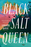 Black Salt Queen - Paperback