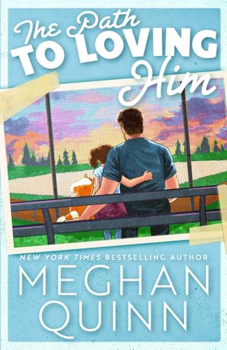 The Path to Loving Him - Paperback