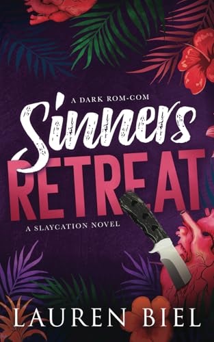 Sinners Retreat: A Dark Rom-Com - Paperback