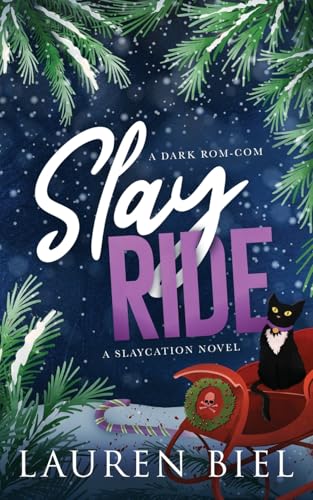 Slay Ride: A Dark Rom-Com - Paperback