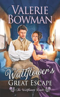 The Wallflower's Great Escape - Paperback