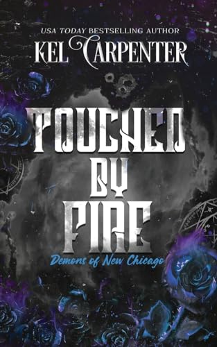 Touched by Fire: Demons of New Chicago Discreet Edition - Paperback