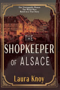 The Shopkeeper of Alsace - Paperback
