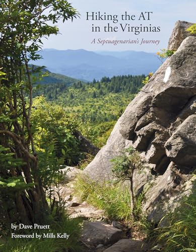 Hiking the at in the Virginias: A Septuagenarian's Journey - Paperback
