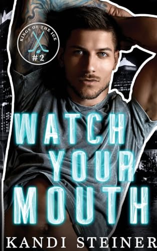 Watch Your Mouth - Paperback