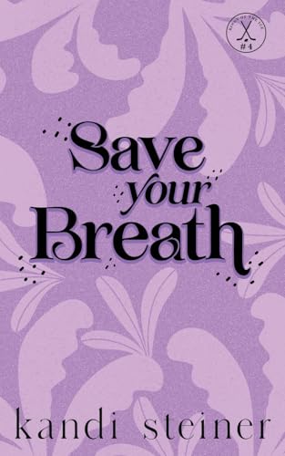 Save Your Breath: Special Edition - Paperback
